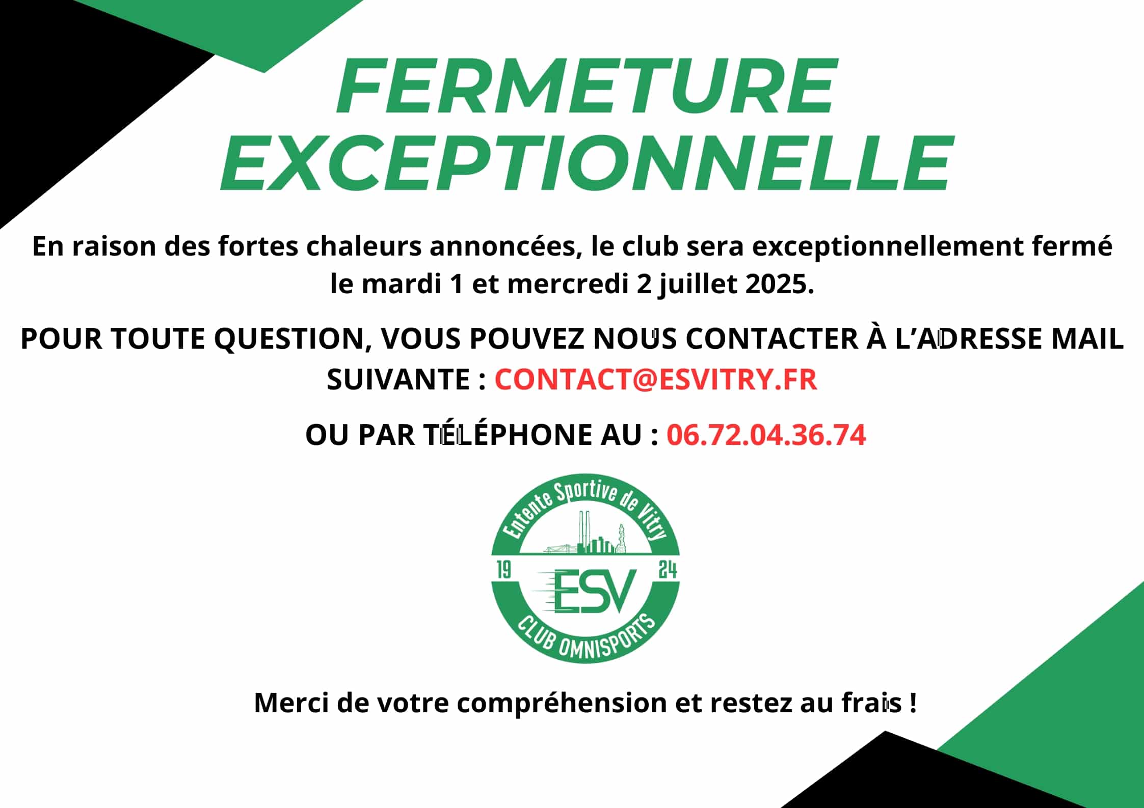 Fermeture exceptionnelle